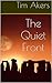 The Quiet Front