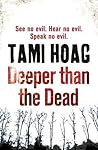 Deeper Than the Dead