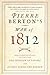 Pierre Berton's War of 1812 by Pierre Berton