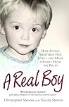 A Real Boy: How A...