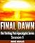 Final Dawn: Season 1 (The Thrilling Post-Apocalyptic Series)
