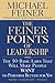 The Feiner Points of Leadership: The 50 Basic Laws That Will Make People Want to Perform Better for You