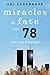 Miracles & Fate on 78 by Ari Schonbrun