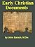 Early Christian Documents