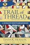 Trail of Thread: ...
