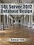 SQL Server 2012 Database De...