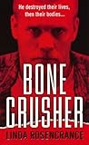 Bone Crusher