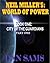 Neil Miller's: World of Power (Book One: City of the Guardians - Part One)
