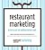 Restaurant Marketing and ho...