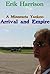 A Minnesota Yankee: Arrival and Empire
