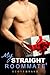 Bad Santa (My Straight Roommate #3)