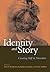 Identity and Story: Creating Self in Narrative (Narrative Study of Lives)