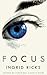 Focus by Ingrid Ricks