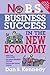 No B.S. Business Success In The New Economy by Dan S. Kennedy