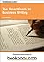 The Smart Guide to Business Writing