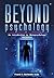 Beyond Psychology by Frank A. Gerbode