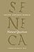 Natural Questions (The Complete Works of Lucius Annaeus Seneca)