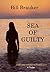 Sea of Guilty (A Lust and Greed in Honolulu Thriller Book 1)