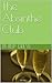 The Absinthe Club (Inspector Drake Mysteries Book 1)