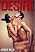 Desire (M F F M Group Erotica)
