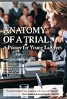 Anatomy of A Trial