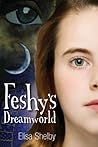 Feshy's Dreamworld