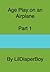 Age Play on an Airplane Part 1 (Young, Diapered, and Spanked Book 4)