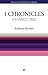 A Family Tree - 1 Chronicles: 1 Chronicles simply explained: Message of 1 Chronicles (Welwyn Commentary)