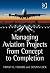 Managing Aviation Projects ...