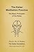 The Kelee Meditation Practi...