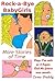Rock-a-Bye BabyGirls: More ...