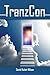 TranzCon (TranzCon Trilogy ...