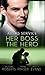 At His Service: Her Boss the Hero: One Night With Her Boss / Her Very Special Boss / The Surgeon's Marriage Proposal