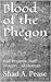 Blood of the Phegon by Shad A. Pease