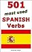 501 most used Spanish Verbs...