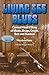Living the Blues