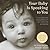 Your Baby Is Speaking to You: A Visual Guide to the Amazing Behaviors of Your Newborn and Growing Baby