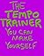 The Tempo Trainer You Can M...