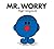 Mr. Worry