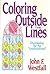Coloring Outside the Lines- Discipleship for the Undisciplined