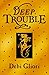 Deep Trouble