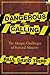 Dangerous Calling