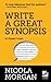 How to Write a Great Synopsis