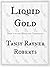 Liquid Gold (Mocklore Chronicles, #2)