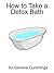 How to Take a Detox Bath