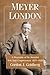 Meyer London: A Biography of the Socialist New York Congressman, 1871-1926
