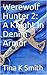 Werewolf Hunter 2:: A Knight In Denim Armor