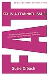 Book cover for Fat Is A Feminist Issue
