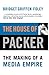 The House of Packer: The making of a media empire
