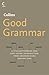 Collins Good Grammar by Graham King